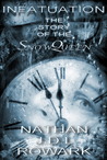Infatuation - The Story of the Snow Queen by Nathan J.D.L. Rowark