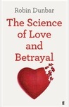 the Science of Love and Betrayal the Science of Love and Betrayal