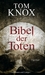 Bibel der Toten (Hardcover)