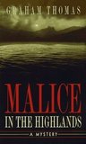Malice in the Highlands (Erskine Powell, #1)