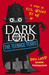 Dark Lord: The Teenage Years (Kindle Edition)