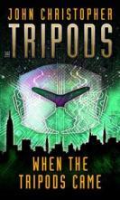 When the Tripods Came (The Tripods, #0)