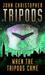 When the Tripods Came (The Tripods, #0)