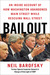 Bailout: An Inside Account of How Washington Abandoned Main Street While Rescuing Wall Street (Audio CD)