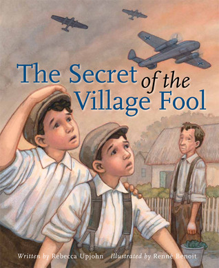 The Secret of the Village Fool by Rebecca Upjohn The Secret of the Village Fool by Rebecca Upjohn