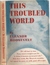 This Troubled World