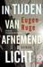 In tijden van afnemend licht (Hardcover)