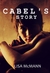 Cabel's Story (Dream Catche...
