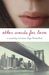 Other Words For Love (Kindle Edition)