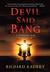 Devil Said Bang (ebook)