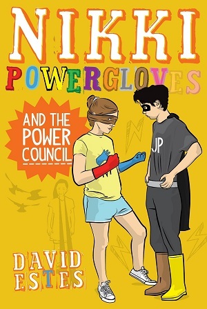 Nikki Powergloves and the Power Council (Nikki Powergloves, #2)