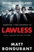 Lawless. by Matt Bondurant (Paperback)