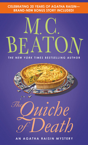 The Quiche of Death (Agatha Raisin, #1)