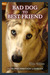 Bad Dog to Best Friend (ebook)