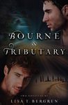 Bourne & Tributary (River of Time, #3.1-3.2)