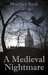 A Medieval Nightmare (The H...