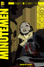 Before Watchmen: Minutemen, #3