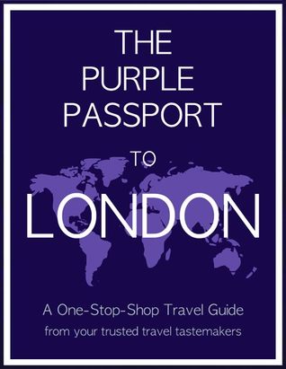 The Purple Passport to London