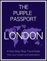 The Purple Passport to London