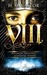 VIII (Kindle Edition)
