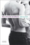 The Vincent Brothers (The Vincent Boys, #2)