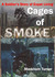 A Soldier's Story of Expat Living - Cages of Smoke
