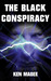 The Black Conspiracy