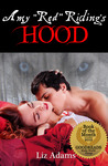 Amy "Red" Riding's Hood by Liz Adams Amy "Red" Riding's Hood by Liz Adams
