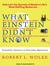 What Einstein Didn't Know: ...