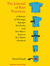 The Journal of Best Practices: A Memoir of Marriage, Asperger Syndrome, and One Man's Quest to Be a Better Husband