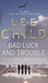 Bad Luck and Trouble (Jack Reacher, #11)