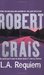 L.A. Requiem (Elvis Cole, #8)