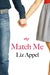 Match Me by Liz Appel
