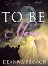 To be Maria