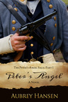 Peter's Angel (The Peter's Angel Saga, Part I) Peter's Angel (The Peter's Angel Saga, Part I)