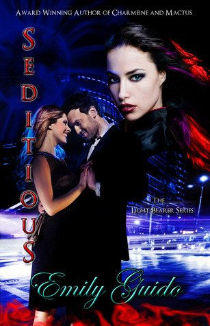 Seditious (The Light-Bearer, #4)
