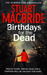 Birthdays for the Dead (Paperback)