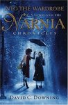 Into the Wardrobe: C. S. Lewis and the Narnia Chronicles Into the Wardrobe: C. S. Lewis and the Narnia Chronicles