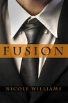 Fusion by Nicole Williams Fusion by Nicole Williams