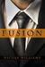 Fusion (The Patrick Chronic...