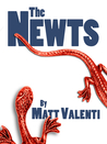 The Newts by Matt Valenti