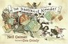 The Dangerous Alphabet by Neil Gaiman The Dangerous Alphabet by Neil Gaiman