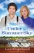Under the Summer Sky (The D...