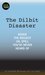 The Dilbit Disaster by Lisa Song