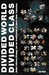 Divided World Divided Class by Zak Cope