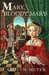 Mary, Bloody Mary (Young Royals, Book 1)