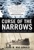 Curse of the Narrows: The Halifax Explosion 1917 (Kindle Edition)
