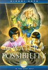 The Water of Possibility (In the Same Boat) The Water of Possibility (In the Same Boat)
