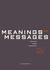 Meanings and Messages