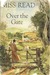 Over the Gate (Chronicles of Fairacre #5)